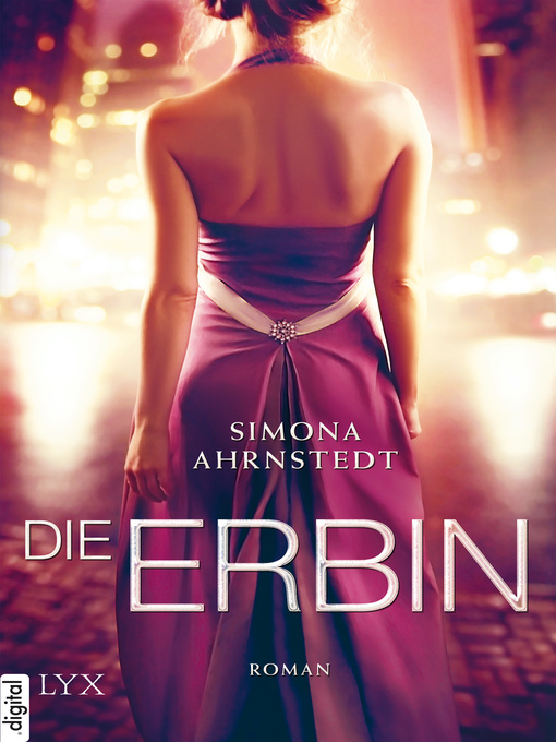 Titeldetails für Die Erbin nach Simona Ahrnstedt - Verfügbar